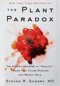 Gundry MD The Plant Paradox