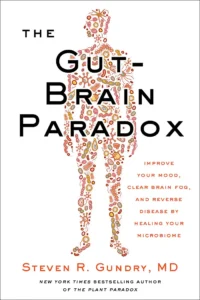 The Gut Brain Paradox book